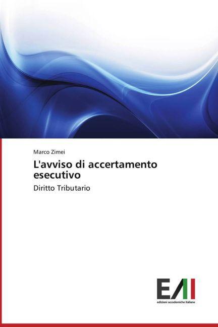 Produktbild L'avviso di accertamento esecutivo (Marco Zimei, 2013)