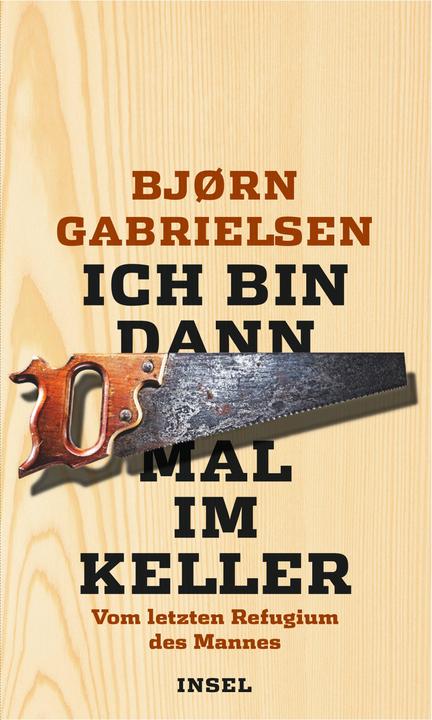 Actual product image Ich bin dann mal im Keller (German, Bjørn Gabrielsen, 2016)