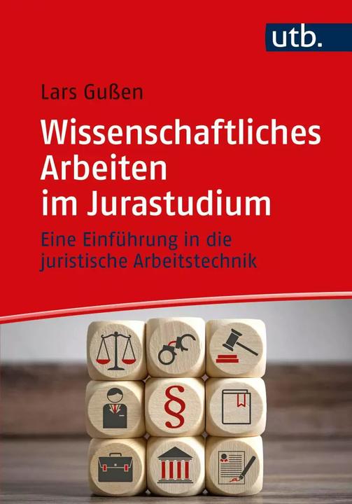 Image du produit Travail scientifique dans les études de droit (Allemand, Lars Gussen, 2020)
