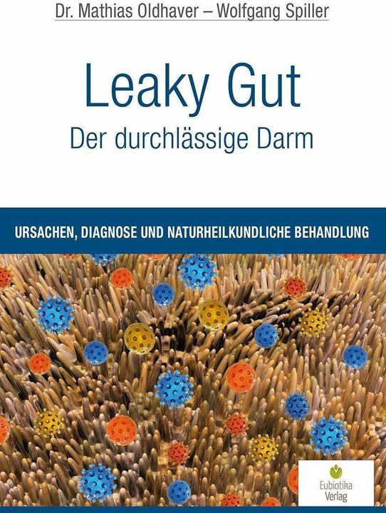 Image du produit Leaky Gut - Der durchlässige Darm (Allemand, Mathias Oldhaver, Wolfgang Spiller, 2015)
