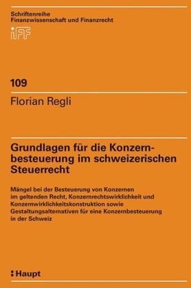 Image du produit Bases de l'imposition des groupes en droit suisse (Allemand, Regli Florian)