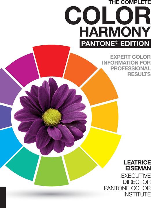 Image du produit The Complete Colour Harmony, Pantone Edition (Anglais, Leatrice Eiseman, 2017)