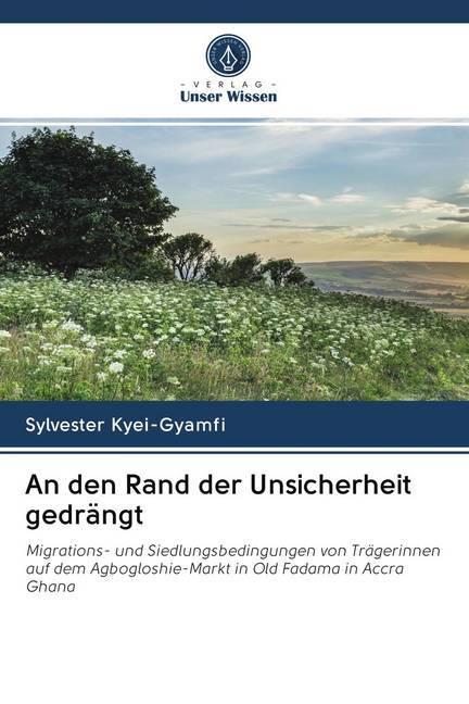 Produktbild An den Rand der Unsicherheit gedrängt (Deutsch, Sylvester Kyei-Gyamfi, 2020)