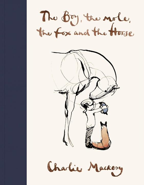 Immagine prodotto The Boy, The Mole, The Fox and the Horse (Inglese, Charlie Mackesy, 2019)