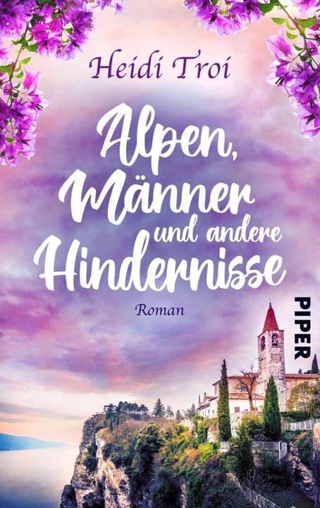 Actual product image Alpen, Männer und andere Hindernisse (German, Heidi Troi, 2022)