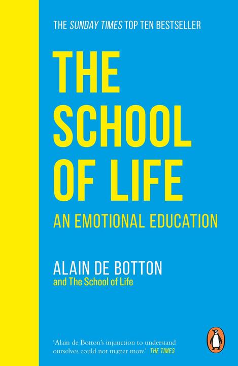 Produktbild The School of Life (Englisch, The School of Life (PRH Rights) Botton, Alain de Botton, 2020)