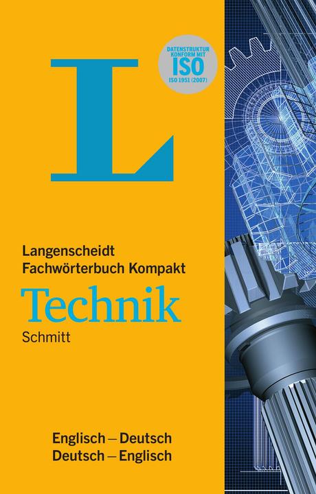 Produktbild Langenscheidt Fachwörterbuch Kompakt Technik Englisch (Deutsch, Englisch, Peter A. Schmitt, 2012)