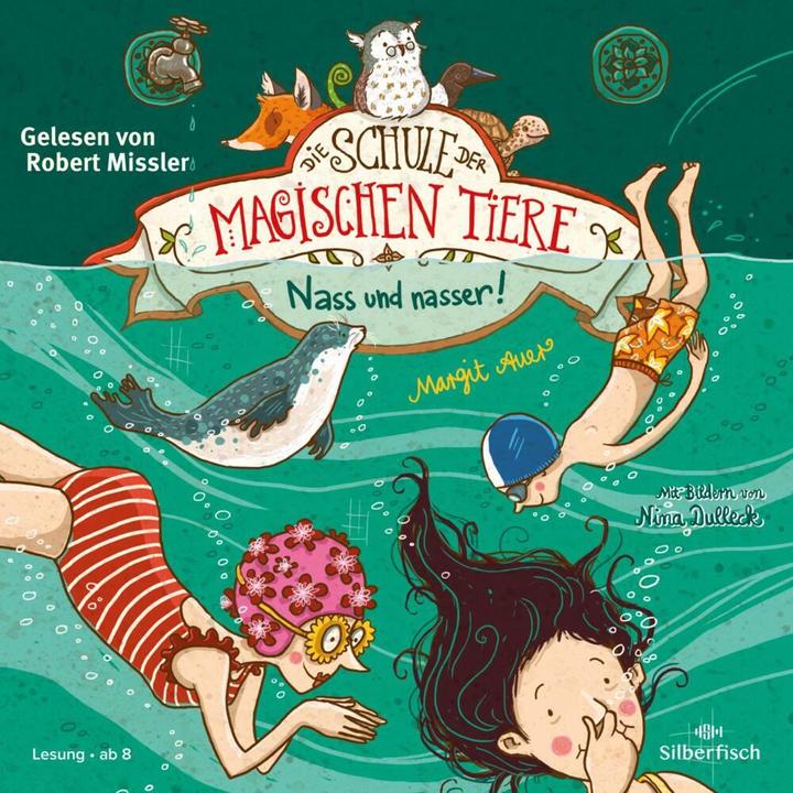 Actual product image M.Auer: Wet U.Nasser (School Magical Animals 6) (Margit Auer, Robert Missler, German)