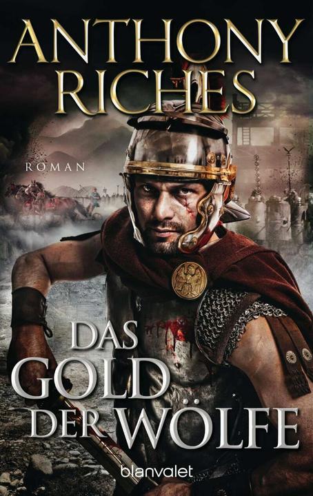 Produktbild Das Gold der Wölfe (Deutsch, Anthony Riches, 2020)
