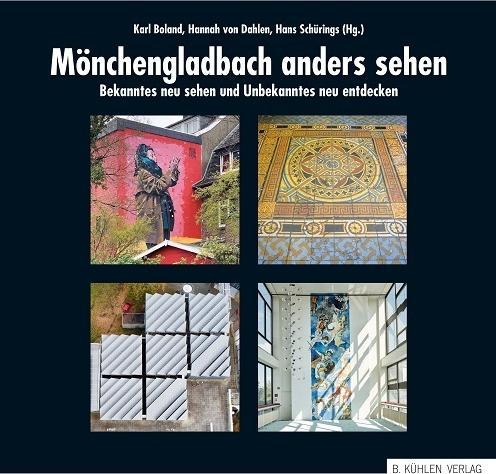 Actual product image Mönchengladbach anders sehen (German, Hans Schürings, Karl Boland, Hannah von Dahlen, 2023)