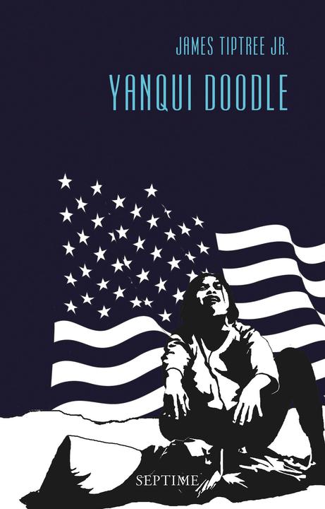 Actual product image Yanqui Doodle (German, Andrea Stumpf, Elvira Bittner, James Tiptree Jr., Laura Scheifinger, Eva Bauche-Eppers, 2015)