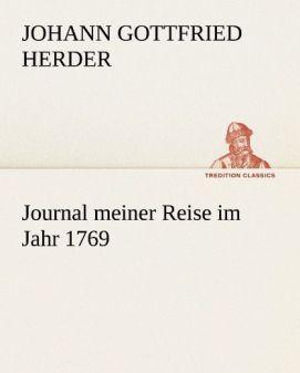 Produktbild Journal meiner Reise im Jahr 1769 (Johann Gottfried von Herder, Deutsch)