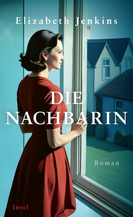 Produktbild Die Nachbarin (Deutsch, Elizabeth Jenkins, 2025)