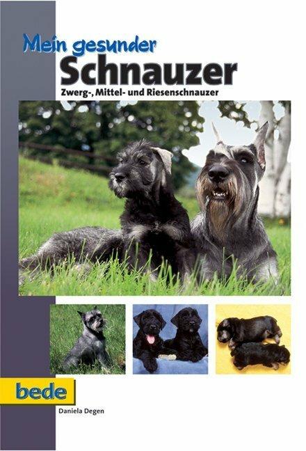 Image du produit Mein gesunder Schnauzer (Allemand, Daniela Degen, 2009)
