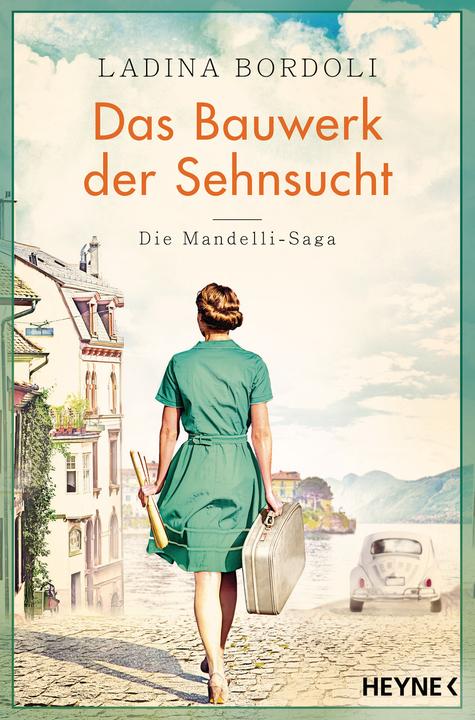 Produktbild Das Bauwerk der Sehnsucht (Deutsch, Ladina Bordoli, 2021)
