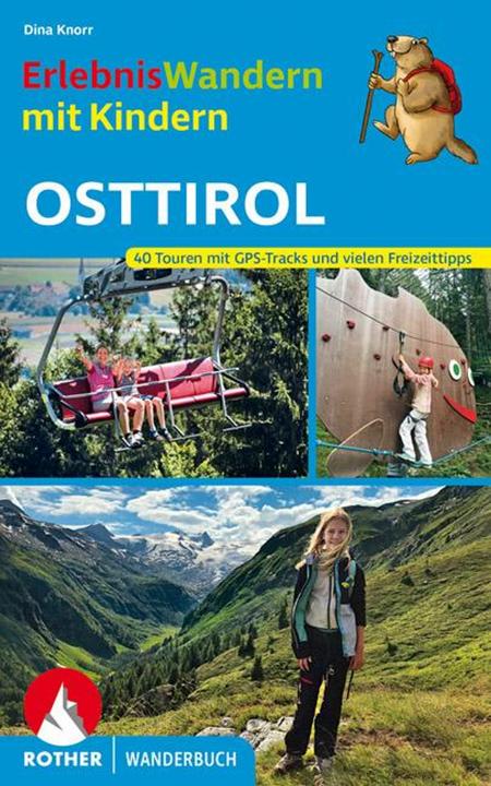 Actual product image Knorr:Erlebn Wandern m.Kindern Osttirol (German, Dina Knorr, 2022)