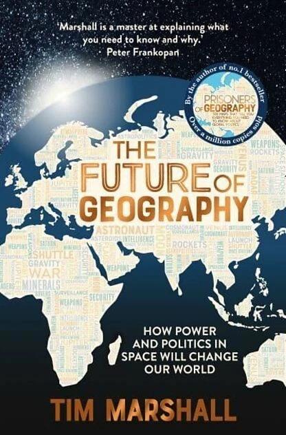 Produktbild Future Of Geography (Englisch, Tim Marshall, 2023)