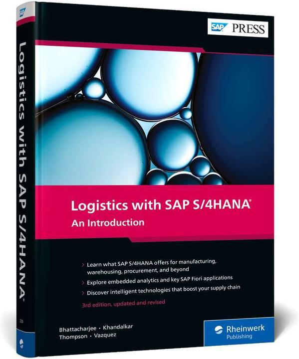 Actual product image Logistics with SAP S/4HANA (English, Deb Bhattacharjee, Guillermo B. Vazquez, Falguni Thompson, Vishal Khandalkar, 2022)