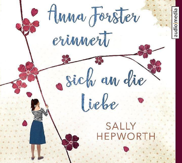Actual product image Anna Forster remembers love (Sally Hepworth, German)