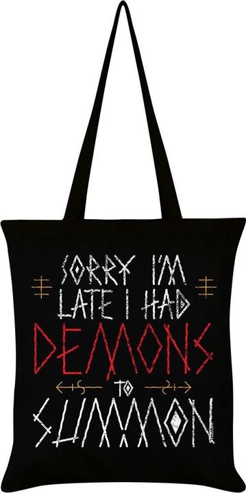 Produktbild Grindstore Tragetasche Sorry Im Late I Had Demons To Summon (0.02 l)