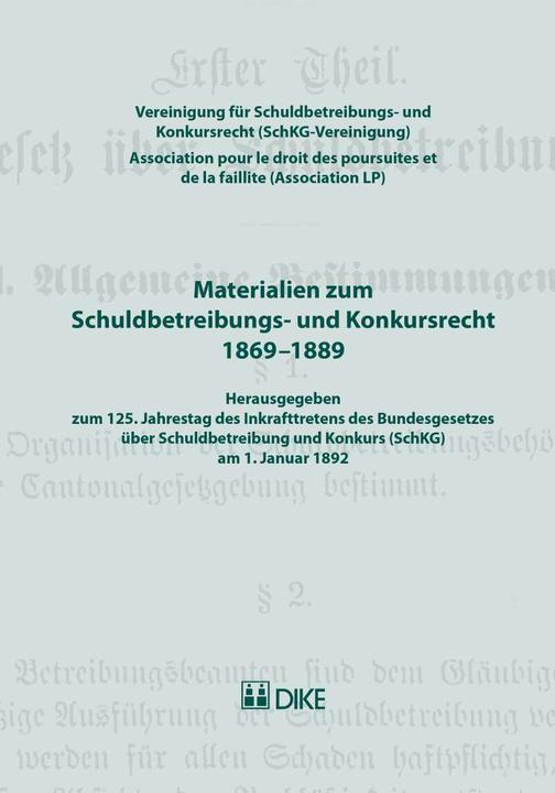 Actual product image DiKE Materialien zum Schuldbetreibungs- und Konkursrecht 1869–1889 (German, Association for Debt Enforcement and Bankruptcy Law (SchKG Association), 2017)