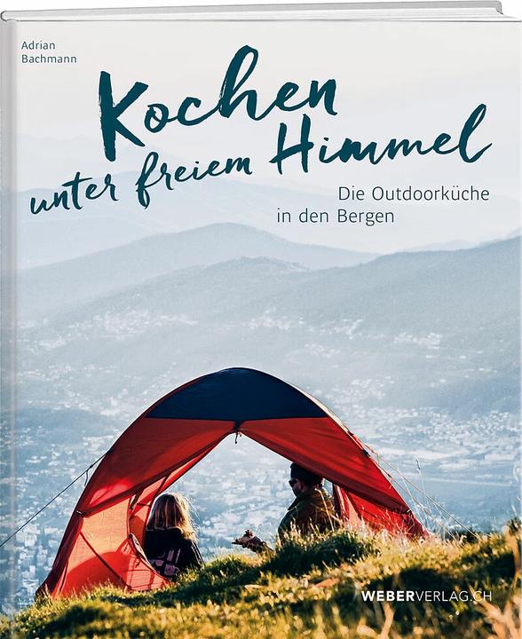 Produktbild Kochen unter freiem Himmel (Deutsch, Adrian Bachmann, 2023)