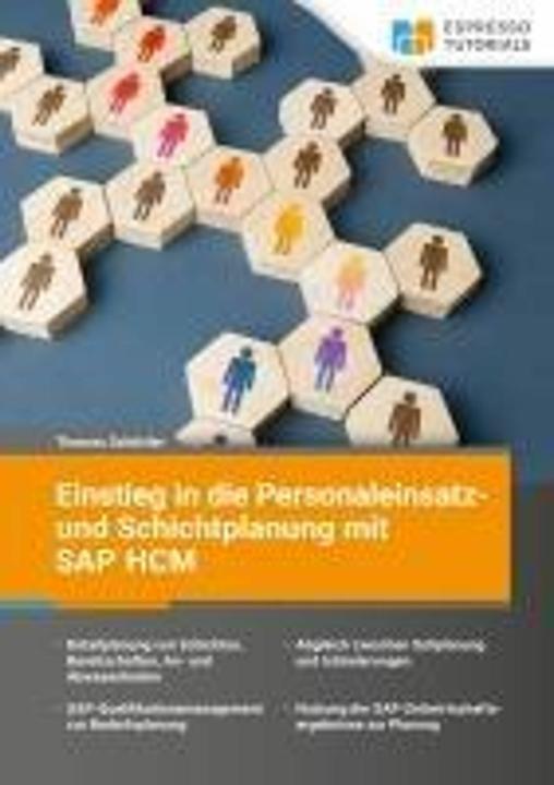 Produktbild Espresso Tutorials Einstieg in die Personaleinsatz- und Schichtplanung mit SAP HCM (Deutsch, Thomas Schüttler, 2024)
