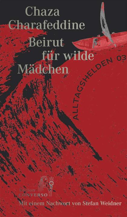 Produktbild Beirut für wilde Mädchen (Deutsch, Arabisch, Günther Orth, Chaza Charafeddine, Stefan Weidner, 2021)
