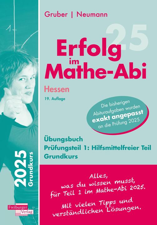 Produktbild Erfolg im Mathe-Abi 2025 Hessen Grundkurs Prfungsteil 1: Hilfsmittelfreier Teil (Deutsch, Robert Neumann, Helmut Gruber, 2024)