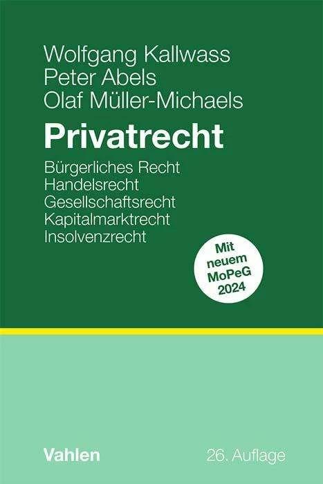 Produktbild Privatrecht (Deutsch, Wolfgang Kallwass, Peter Abels, Olaf Müller-Michaels, 2024)