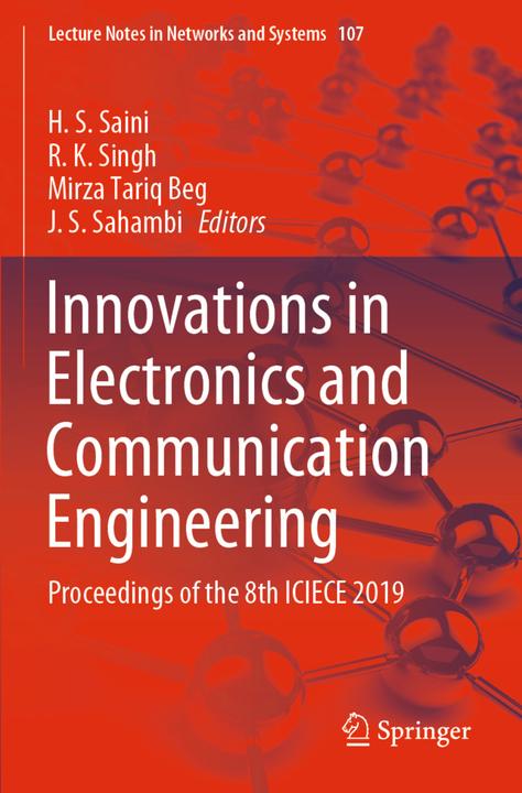 Immagine prodotto Innovations in Electronics and Communication Engineering (R. K. Singh, H. S. Saini, Mirza Tariq Beg, J. S. Sahambi, 2021)