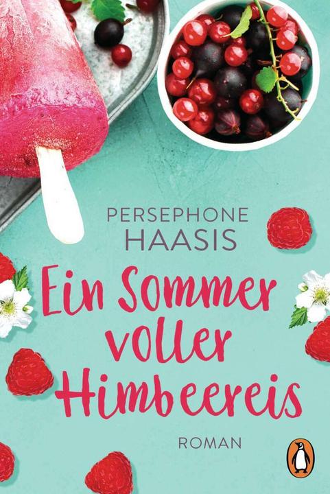 Image du produit Ein Sommer voller Himbeereis (Allemand, La haase de Perséphone, 2019)
