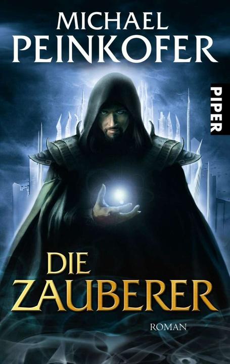 Image du produit Die Zauberer (Allemand, Michael Peinkofer, 2011)