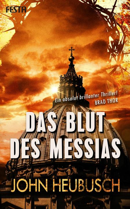 Das Blut des Messias (Deutsch, John Heubusch, 2018)