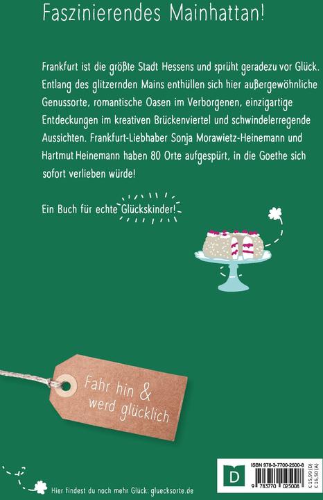 Produktbild Glücksorte in Frankfurt (Deutsch, Hartmut Heinemann, Sonja Morawietz-Heinemann, 2023)
