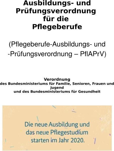 Valori nutrizionali e ingredienti Ausbildungs- und Prüfungsverordnung für die Pflegeberufe (Tedesco, Peter - Frühwald, 2019)
