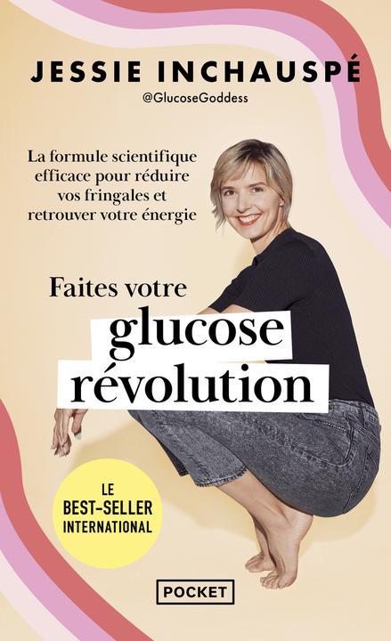 Faites votre révolution glucose (Französisch, Jessie Inchauspe, 2024)