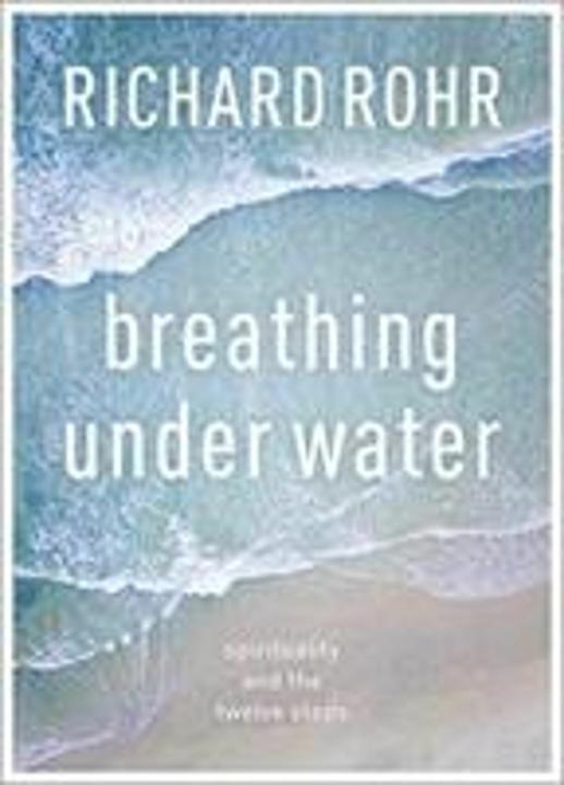 Immagine prodotto Breathing Under Water (Inglese, Richard Rohr, 2018)