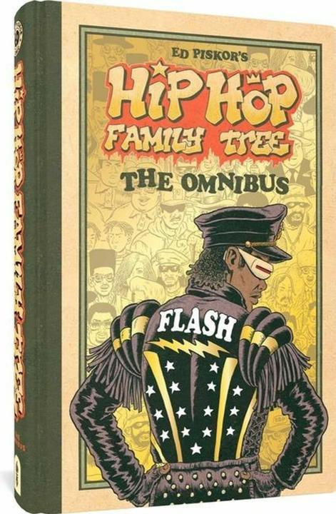 The Hip Hop Family Tree (Ed Piskor, Englisch)