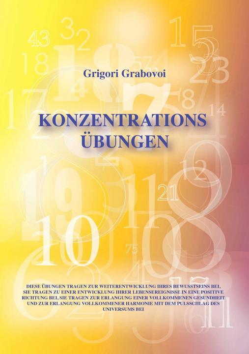 Immagine prodotto Grabovoi:Esercizi di concentrazione (Tedesco, Grigori Grabovoi, 2014)