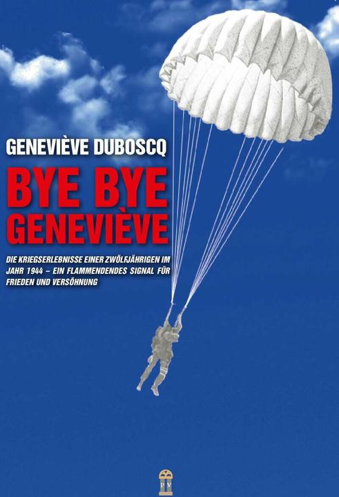Actual product image Bye Bye Geneviève (Geneviève, Duboscq, German)