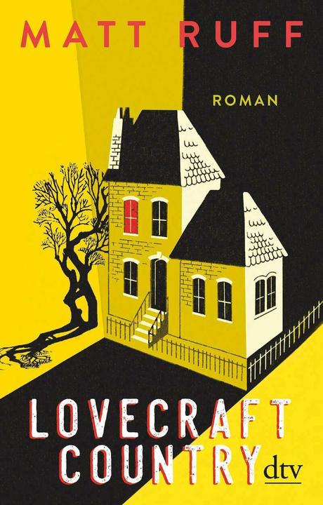 Produktbild Lovecraft Country (Deutsch, Matt Ruff, 2020)
