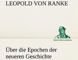 Actual product image About the epochs of modern history (Leopold von Ranke, German)