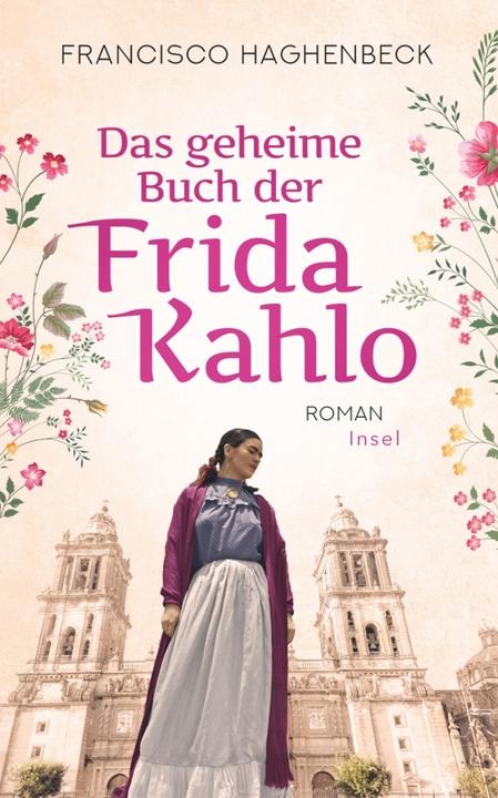 Image du produit Das geheime Buch der Frida Kahlo (Allemand, Francisco Haghenbeck, 2020)
