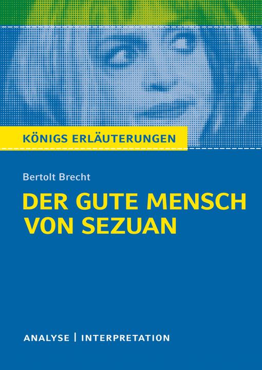Produktbild Bertolt Brecht: Der gute Mensch von Sezuan (Deutsch, Bertolt Brecht, 2017)