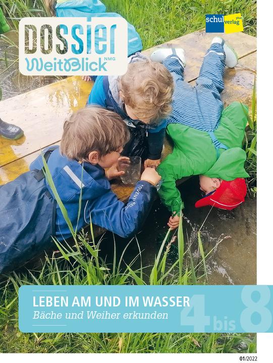 Produktbild Dossier WeitBlick NMG: LEBEN AM UND IM WASSER (Deutsch, Autorinnenteam, 2022)