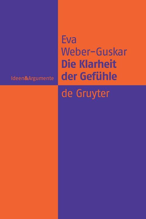 Actual product image Weber-Guskar:Die Klarheit der Gefühle (German, Eva Weber-Guskar, 2024)
