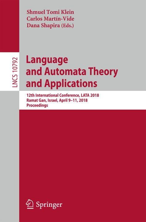 Produktbild Language and Automata Theory and Applications (Englisch, Carlos Martín-Vide, Dana Shapira, Shmuel Tomi Klein, 2018)