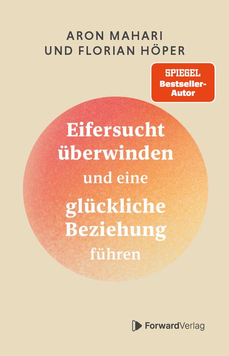Produktbild Forward Höper:Eifersucht überwinden (Deutsch, Florian Höper, Aron Mahari, 2024)
