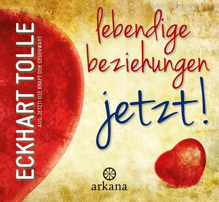 Produktbild Lebendige Beziehungen JETZT! (Paro Christine Bolam, Eckhart Tolle, Deutsch)
